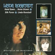 Linda Ronstadt, Hand Sown...Home Grown / Silk Purse / Linda Ronstadt (CD)