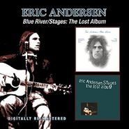 Eric Andersen, Blue River / Stages: The Lost Album (CD)