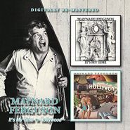 Maynard Ferguson, It's My Time / Hollywood (CD)