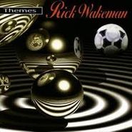 Rick Wakeman, Themes (CD)