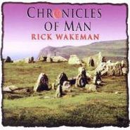 Rick Wakeman, Chronicles Of Man (CD)