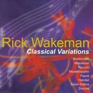 Rick Wakeman, Classical Variations (CD)