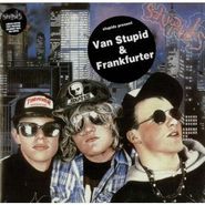 Stupids , Van Stupid / Frankfuter [Remastered] [Reissue] [Limited Edition] (LP)