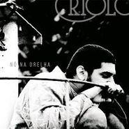 Criolo, No Na Orelha (CD)