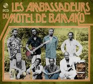 Les Ambassadeurs, Les Ambassadeurs Du Motel De Bamako (CD)