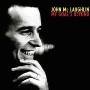 John McLaughlin, My Goal's Beyond (CD)