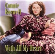 Connee Boswell, With All My Heart (CD)