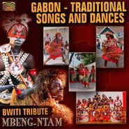 Mbeng-Ntam, Gabon-Traditional Songs & Danc (CD)