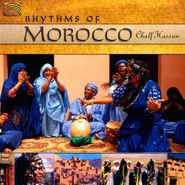 Chalf Hassan, Rhythms Of Morocco (CD)