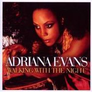 Adriana Evans, Walking With The Night (CD)