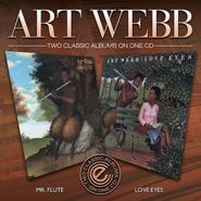 Art Webb, Mr Flute/Love Eyes (CD)