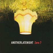 Zero 7, Another Late Night (CD)