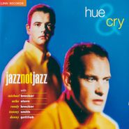 Hue & Cry, Jazz Not Jazz (CD)