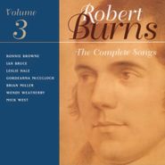 Robert Burns, Vol. 3-Burns Complete Songs (CD)