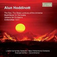 David Atherton, Alun Hoddinott: The Sun, The Great Luminary of the Universe (CD)