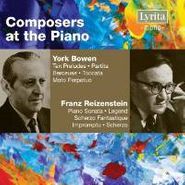York Bowen, Bowen: Ten Preludes / Reizenstein: Piano Sonata (CD)