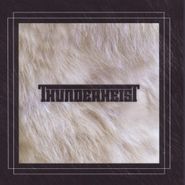 Thunderheist, Thunderheist (CD)