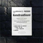 NameBrandSound, Nowadays Pressure (12")
