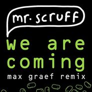 Mr. Scruff, We Are Coming (Max Graef Remix) (12")