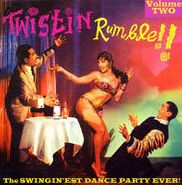 Various Artists, Vol. 2-Twistin Rumble (LP)