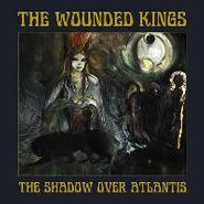 The Wounded Kings, The Shadow Over Atlantis (CD)