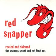 Red Snapper, Reeled & Skinned (CD)