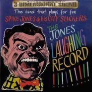 Spike Jones & His City Slickers, Jones Laughing Record (CD)