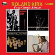 Roland Kirk, Four Classic Albums (CD)