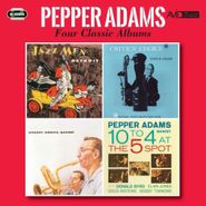 Pepper Adams, Jazzman Detroit / Critics Choice / Quintet / 10 To (CD)