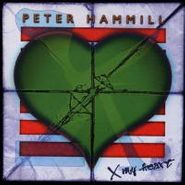 Peter Hammill, X My Heart (CD)