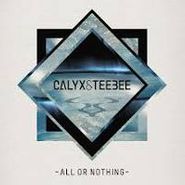 Calyx, All Or Nothing (LP)