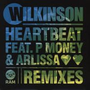 Wilkinson, Heartbeat Feat. P Money & Arlissa [Remixes] (12")
