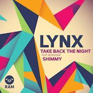 Lynx, Take Back The Night Feat. Newsome (12")
