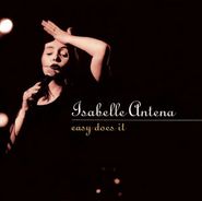Isabelle Antena, Easy Does It (CD)
