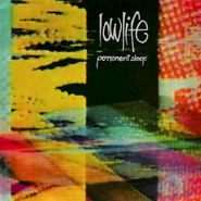Lowlife, Permanent Sleep Plus Rain (CD)