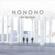 Nonono, Like The Wind (12")