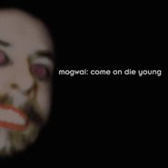 Mogwai, Come On Die Young [Deluxe Edition] (CD)