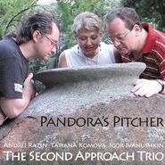 Second Approach Trio, Pandora's Pitcher (CD)