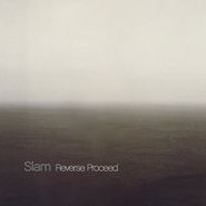 Slam, Reverse Proceed (CD)
