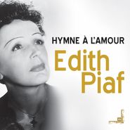 Edith Piaf, Hymne A L'amour (CD)