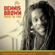 Dennis Brown, People Be Free (CD)
