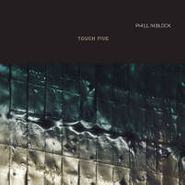 Phill Niblock, Touch Five (CD)
