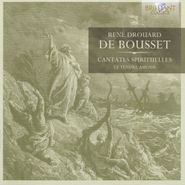René Drouart de Bousset, Cantates Spirituelles (CD)