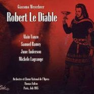 Giacomo Meyerbeer, Robert Le Diable (CD)