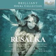 Alexander Dargomyzhsky, Dargomyzhsky: Rusalka (CD)