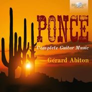 Manuel Ponce, Ponce: Complete Guitar Music (CD)