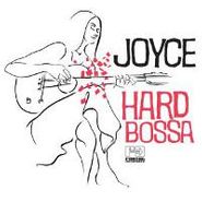 Joyce, Hard Bossa (CD)