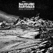 Daiquiri Fantomas, MHz Invasion (CD)