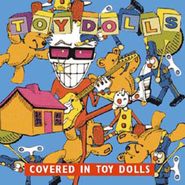 Toy Dolls, Covered In Toy Dolls (CD)