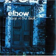 Elbow, Asleep In The Back (CD)